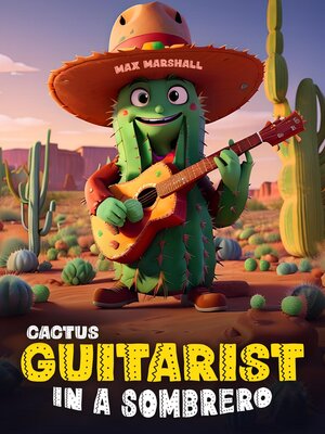 cover image of Cactus Guitarist in a Sombrero